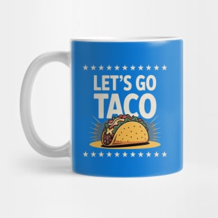 lets-go-taco Mug